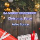 Dj Andrey Bozhenkov - Christmas Party. Retro Dance (Pt.02)