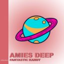 Amies Deep - Fantastic Kandy (Original mix)