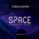 Stanislav Savitskiy - Space Atmospheric Breaks Part 41 ()