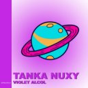 Tanka Nuxy - Violet Alcol (Original mix)