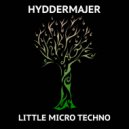 Hyddermajer - Little Micro Techno (Original mix)