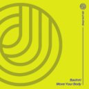 Bavinni - Move Your Body