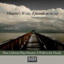 Dave Liebman & Vic Juris - Quando m'en vo (Musetta's Waltz) [From the opera