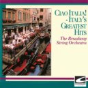 The Broadway String Orchestra & Aldo Botta & His Orchestra & Dalla-Pozza & The Stock - Santa Lucia