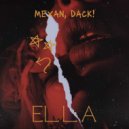 Mexan & Dack! - Ella (Original mix)