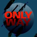 Empha - Only Way (Original Mix)