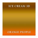Ice Cream 3D - Orange People (Original mix)