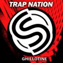 Trap Nation (US) - Loba ()