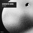 Seventh Soul - Slang