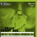 V-Fox - The World Around Seven Five 118 [Guest Mix James Grant] (16.02.22) ()