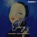 Yamin Bene x Yonathan x Dowle - Obey