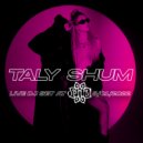 Taly Shum - Opium Bar live 08.01.22