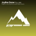 Joyline Snow - You Are (Henrik Nilsson remix)