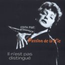 Édith Piaf - Il n\'est pas distingué (Remastered 2021)