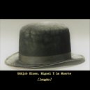 Miguel y La Muerte - Oddjob Blues