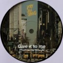 Phunktastike - Give it to me (Rework)