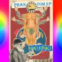 Gaioski - Phantom (Original mix)