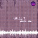 Nifiant - Save Me