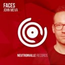 John Meva - Faces (Extended Mix)