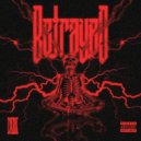 Dxrk ダーク - BETRAYED