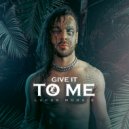 Lucas Morais - GIVE IT TO ME (Original Mix)