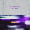 Kodovishkk - So Free
