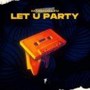 MarshallYu - Let U Party (Extended Mix)