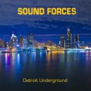 Sound Forces - Detroit Underground ()