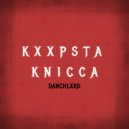 danchlxrd - kxxpsta knicca ()