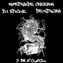 NORTH$IDE CREEPIN & DJ STICKE & DexthGRs - 3 p.m. o\'clock ()