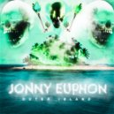 JONNY EUPHON & Hnar - BAY WITH DROWNED BITCHES ()