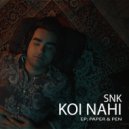 SNK - Koi Nahi ()