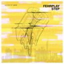 Fehrplay - Step
