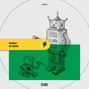 WRDO - Robot Man (Original Mix)