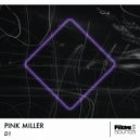 Pink Miller - D1
