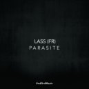 Lass (FR) - Parasite (Original Mix)