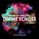 John Ov3rblast - The Healing