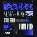 Prime Punk, Kitone - Magnetune (Kitone Extended Remix)