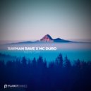 Rayman Rave & Mc Duro - New Day (Original Mix)