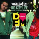 Mattafix - Big city life