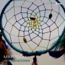 Martech - Dreamcatcher (Original Mix)