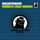 Nightdrive - Kometa (RGK Remix)