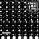 Doubutsu System - Roughing