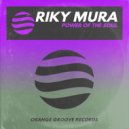 Riky Mura - Power Of The Soul (Original Mix)
