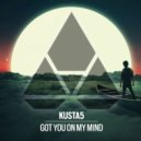 Kusta5 - Got You On My Mind (Original Mix)
