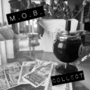 M.O.B. - COLLECT