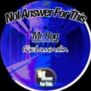 Mr. Rog - It Works Well (Original Mix)