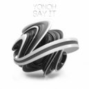 Yonoh - Say It (Original Mix)