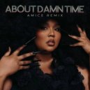 L. - About Damn Time (Amice Remix)