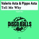 Valerio Asta & Pippo Asta - Tell Me Why